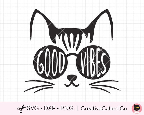 Good Vibes Only SVG Cut Files For Cricut And Silhouette