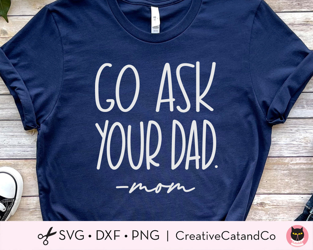 Funny Mom Sayings SVG for Shirt